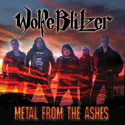 Wolfeblitzer : Metal from the Ashes